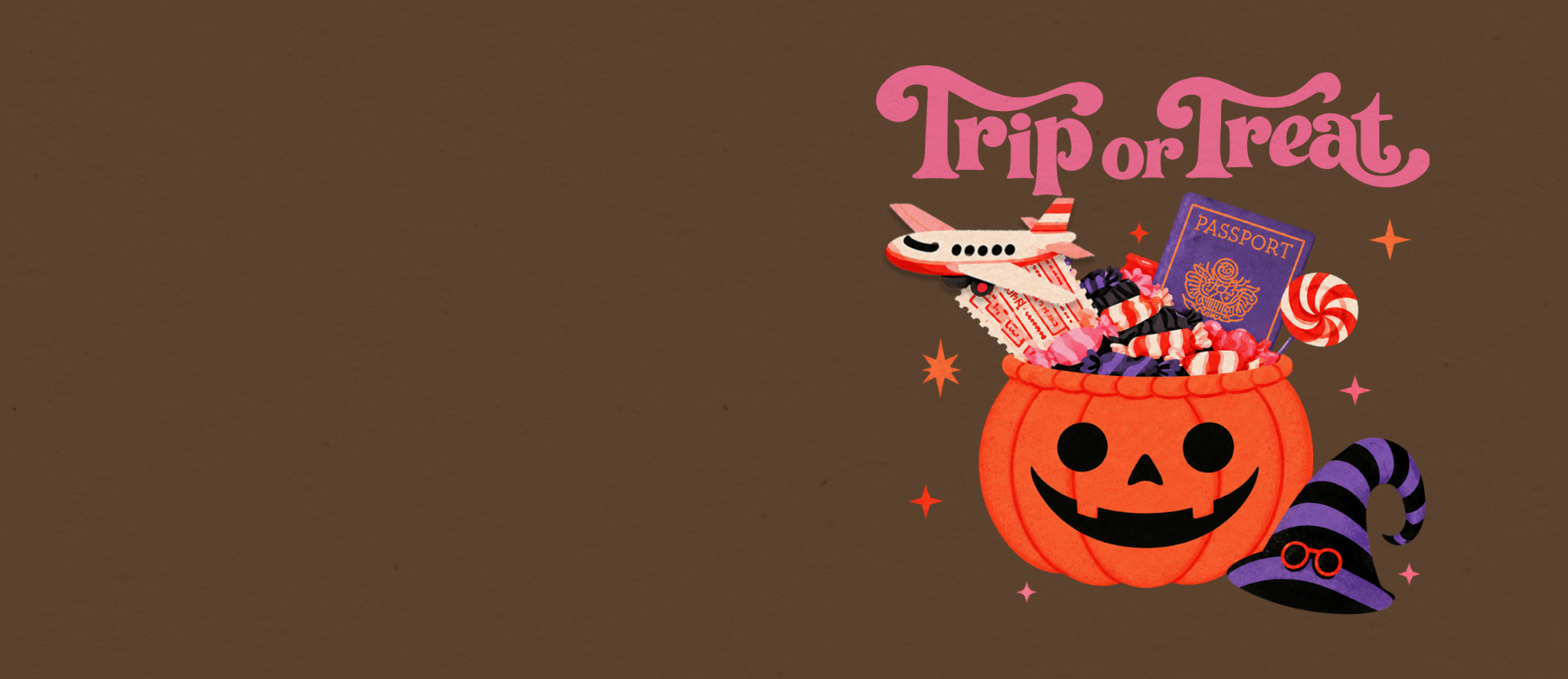 TRIP OR TREAT! 
할로윈 BONUS WEEK