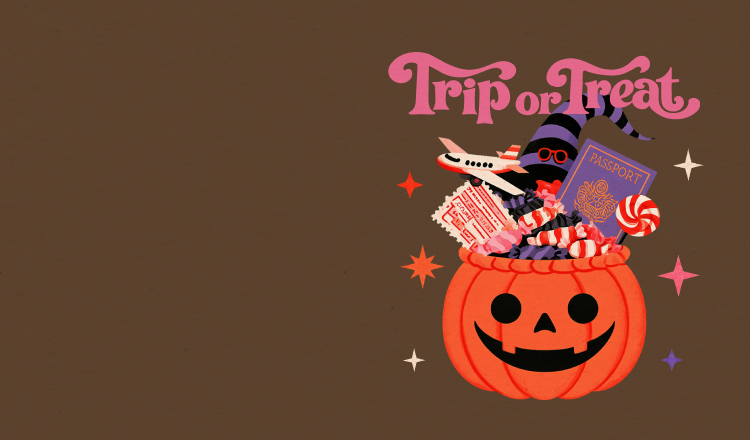 TRIP OR TREAT! 
할로윈 BONUS WEEK